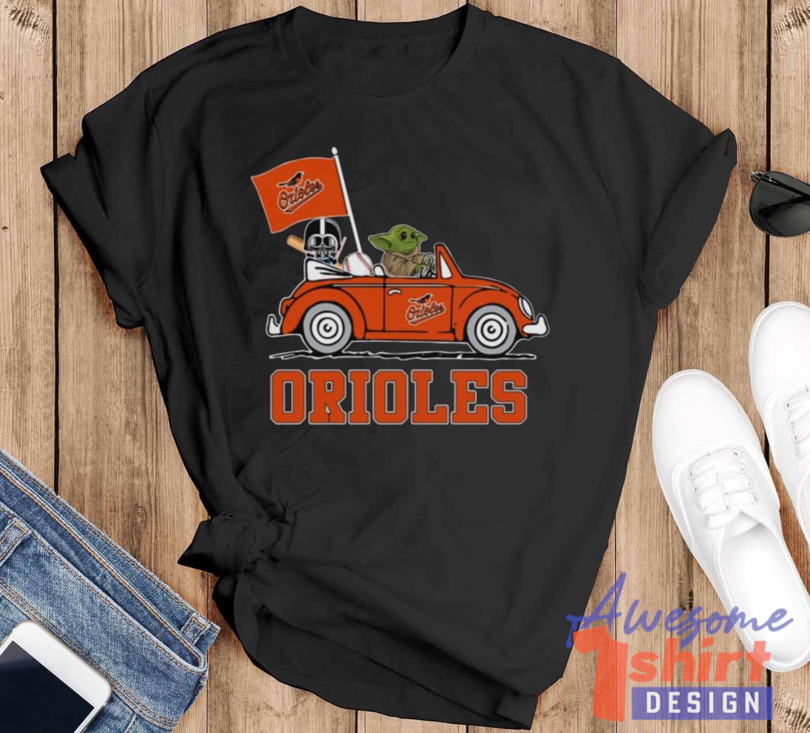 MLB Baseball Baltimore Orioles Darth Vader Baby Yoda Driving Star Wars Shirt T Shirt